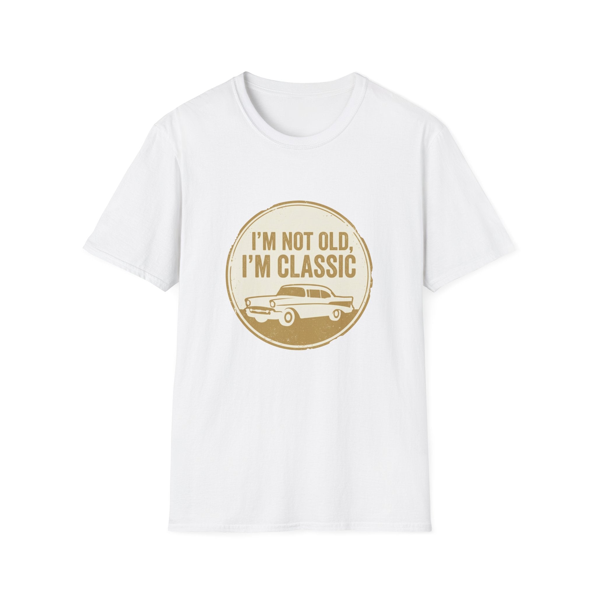 I'm not old T-shirt