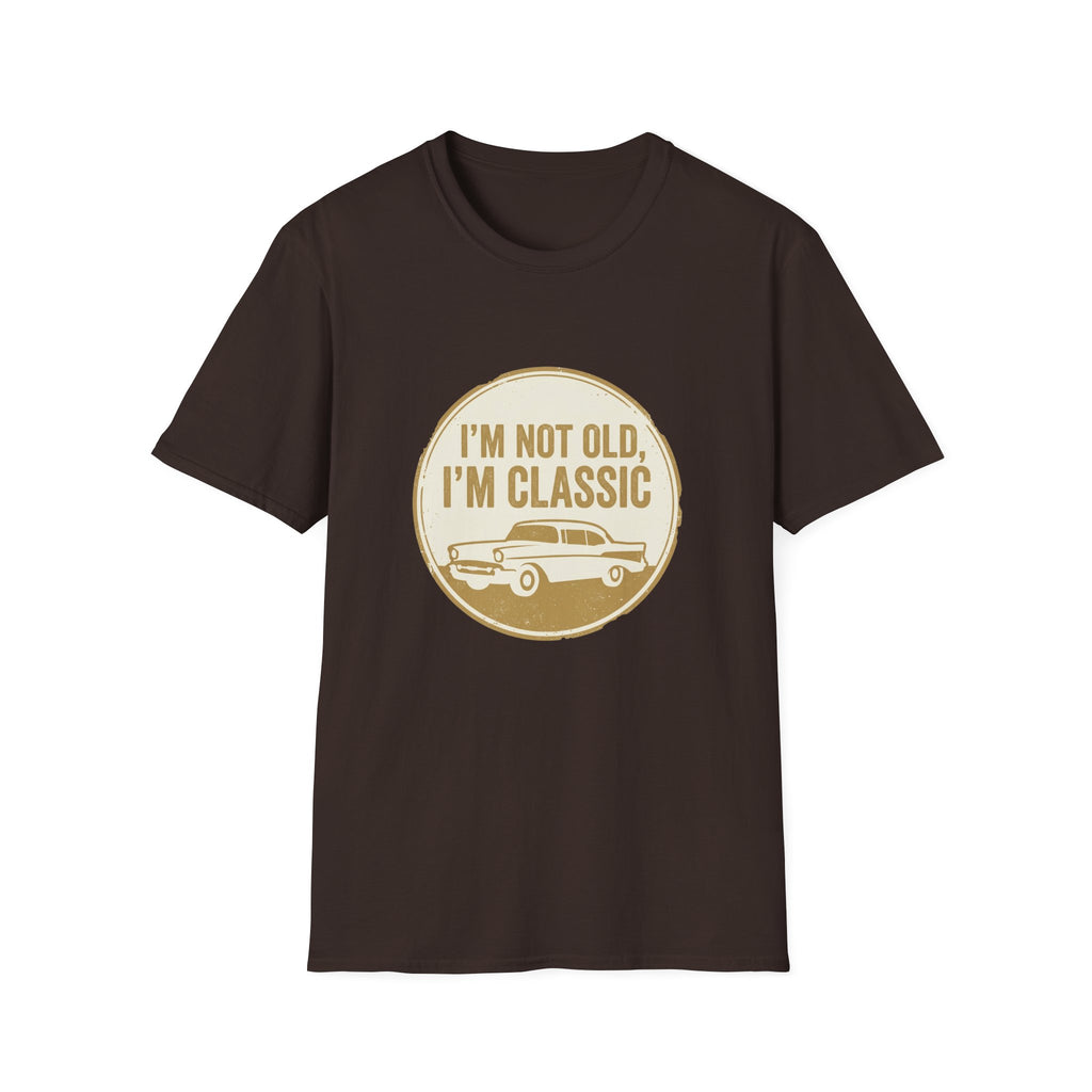 I'm not old T-shirt