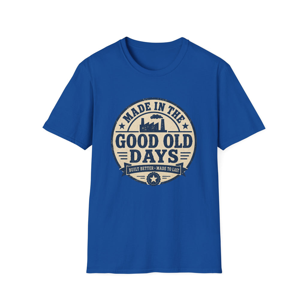 Good old days T-shirt
