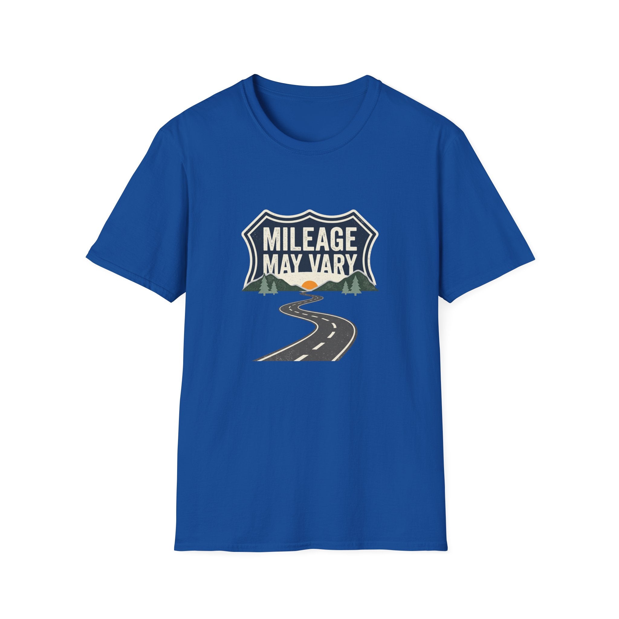 Mileage may vary T-shirt