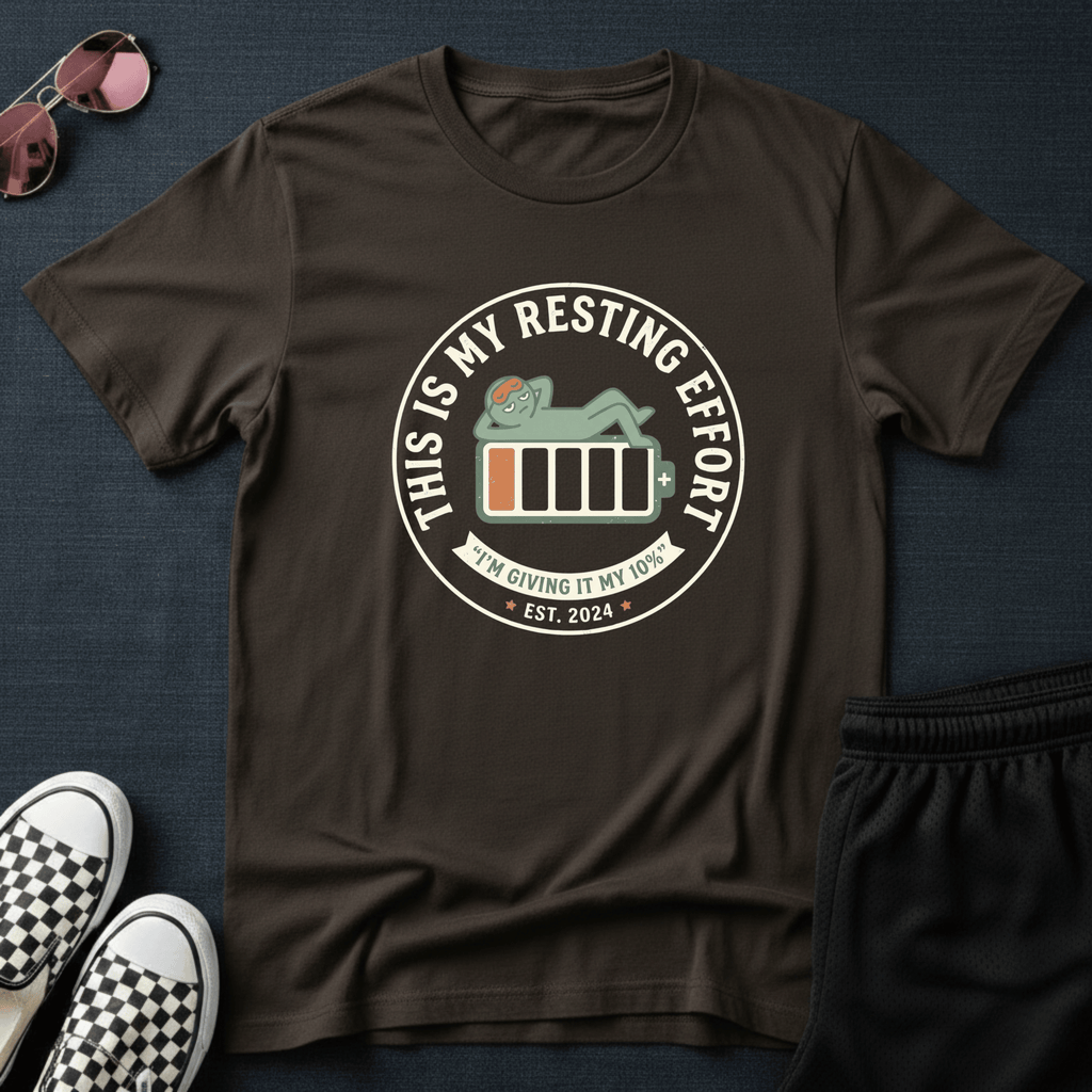 This is my resting effort T-shirt