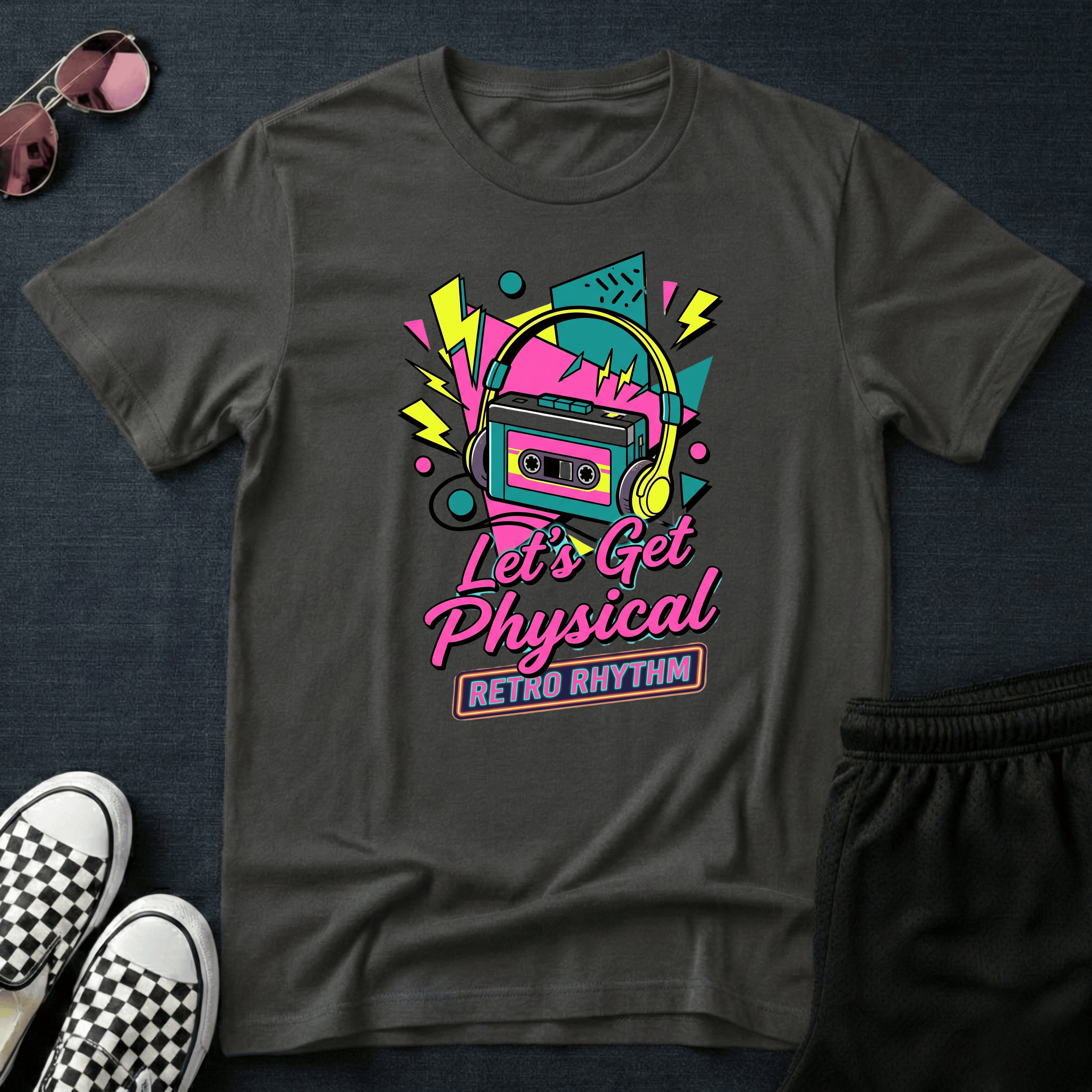 Let's get physical T-shirt