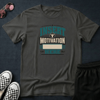 Insert motivation here T-shirt