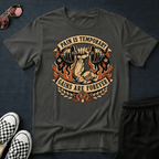 Pain is temporary T-shirt