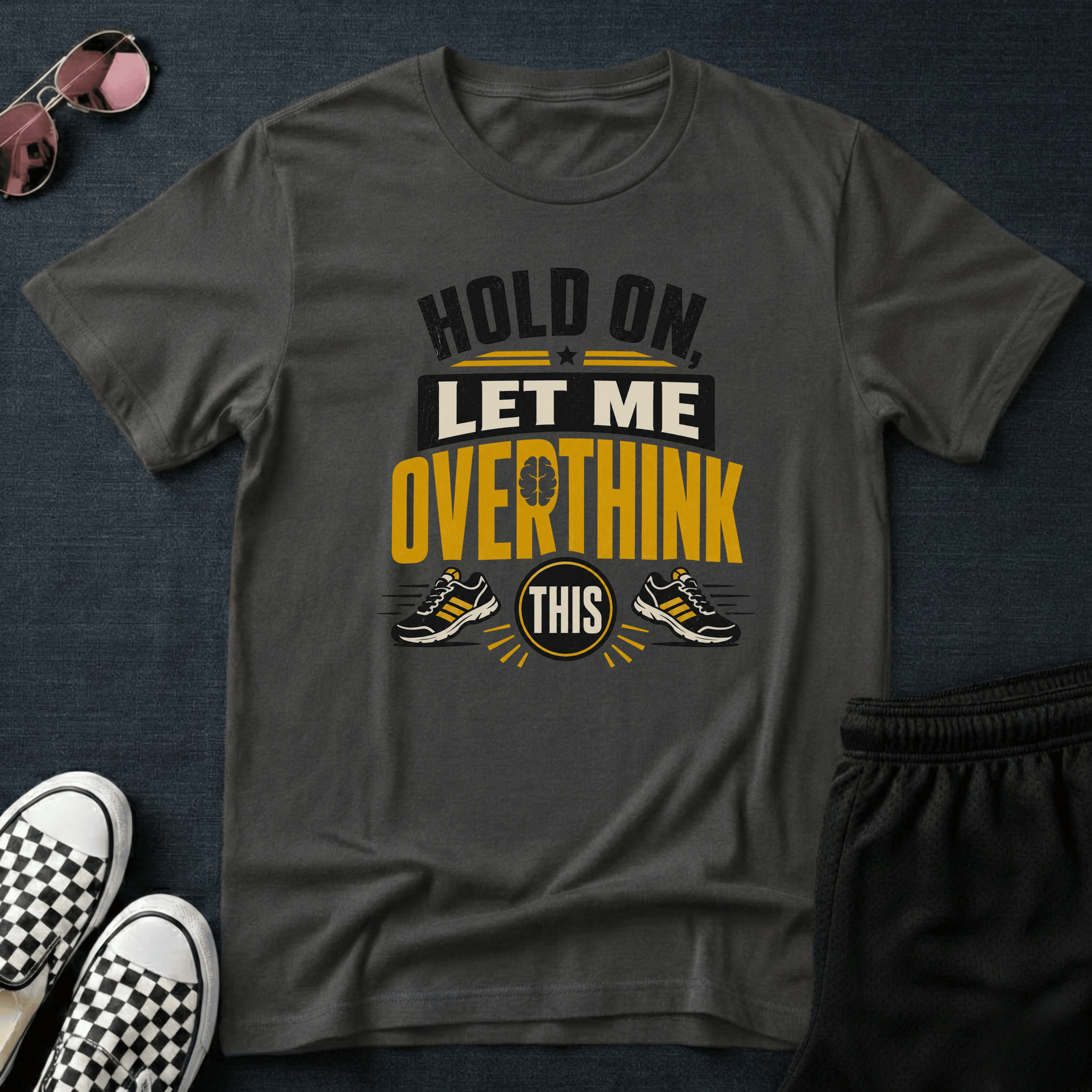 Let me overthink T-shirt