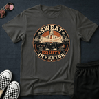 Sweat equity investor T-shirt
