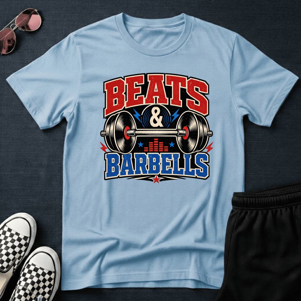 Beats and barbells T-shirt