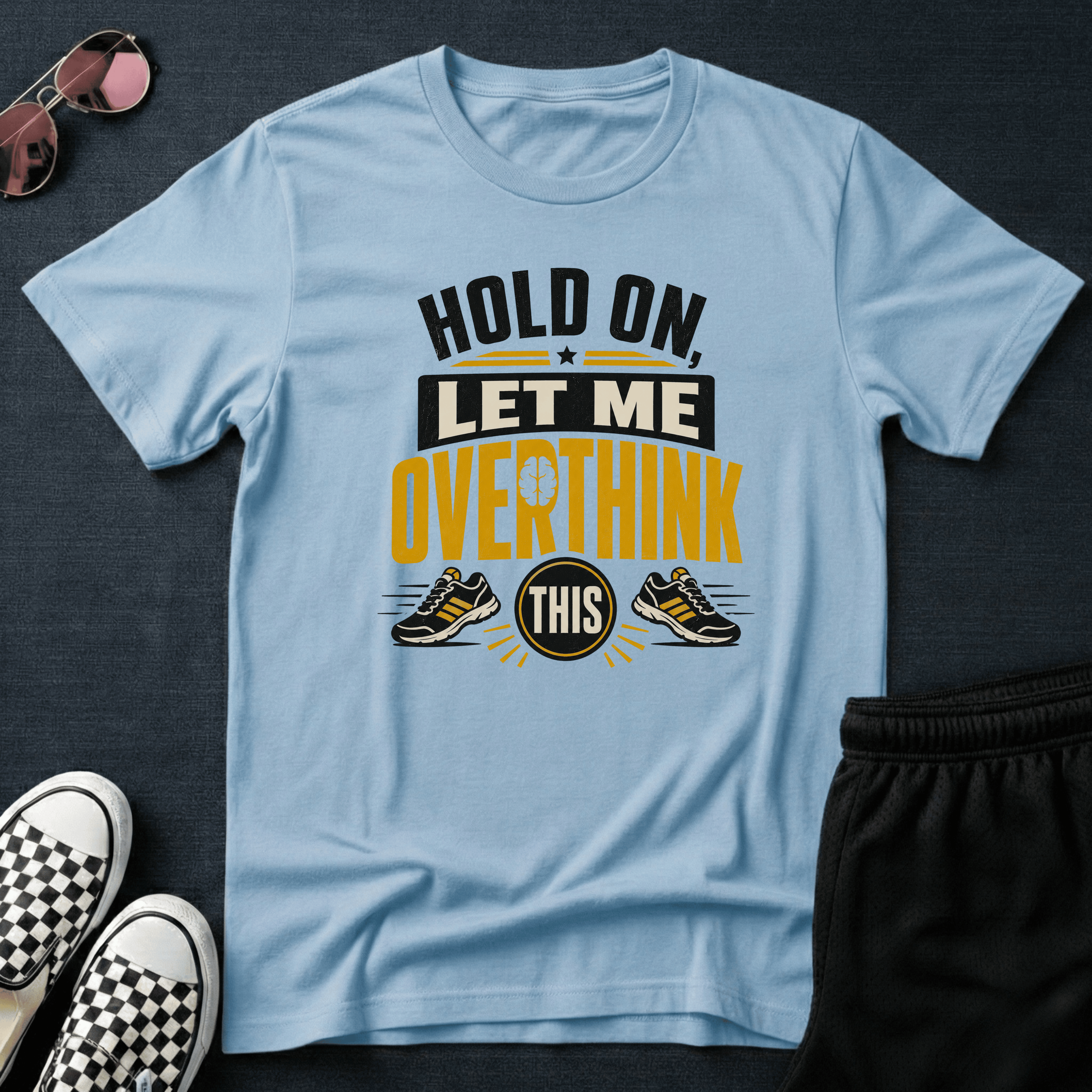 Let me overthink T-shirt