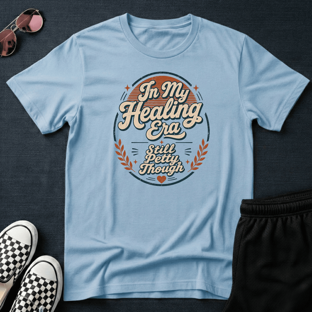 In my healing era T-shirt