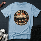 Sweat equity investor T-shirt