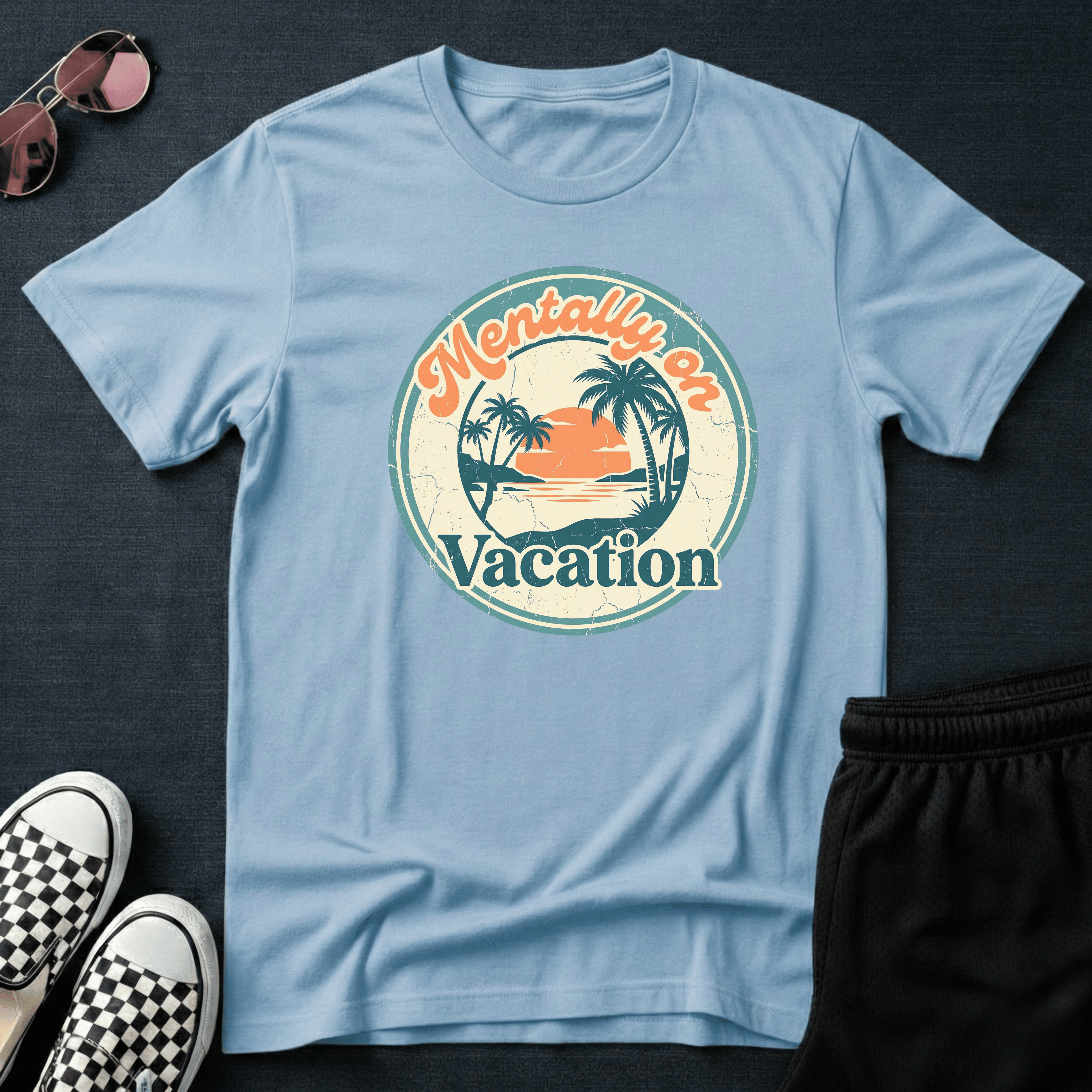 Mentally on vacation T-shirt