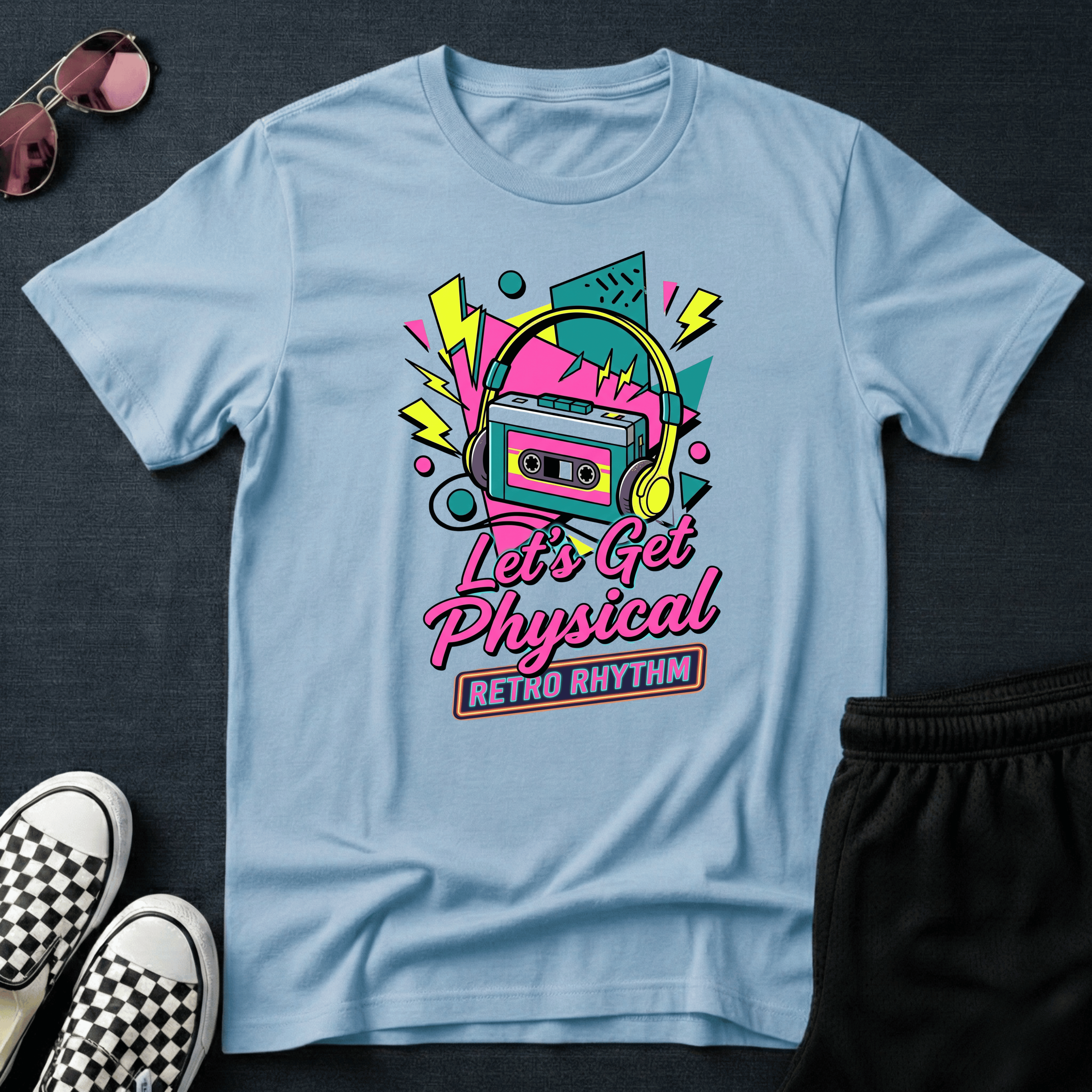 Let's get physical T-shirt
