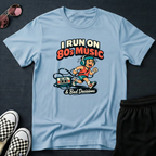 I run on 80s music T-Shirt