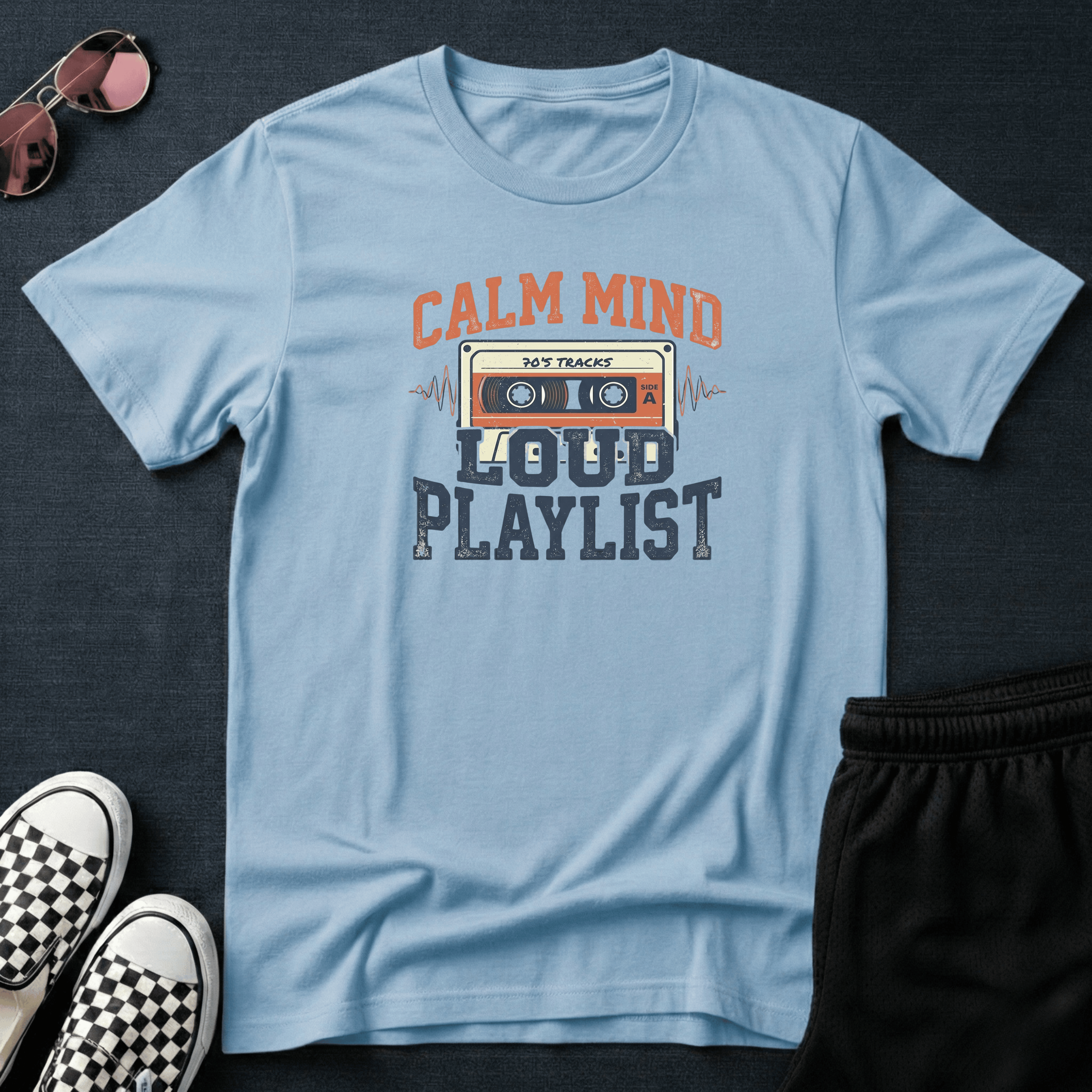 Calm mind - Loud playlist T-shirt