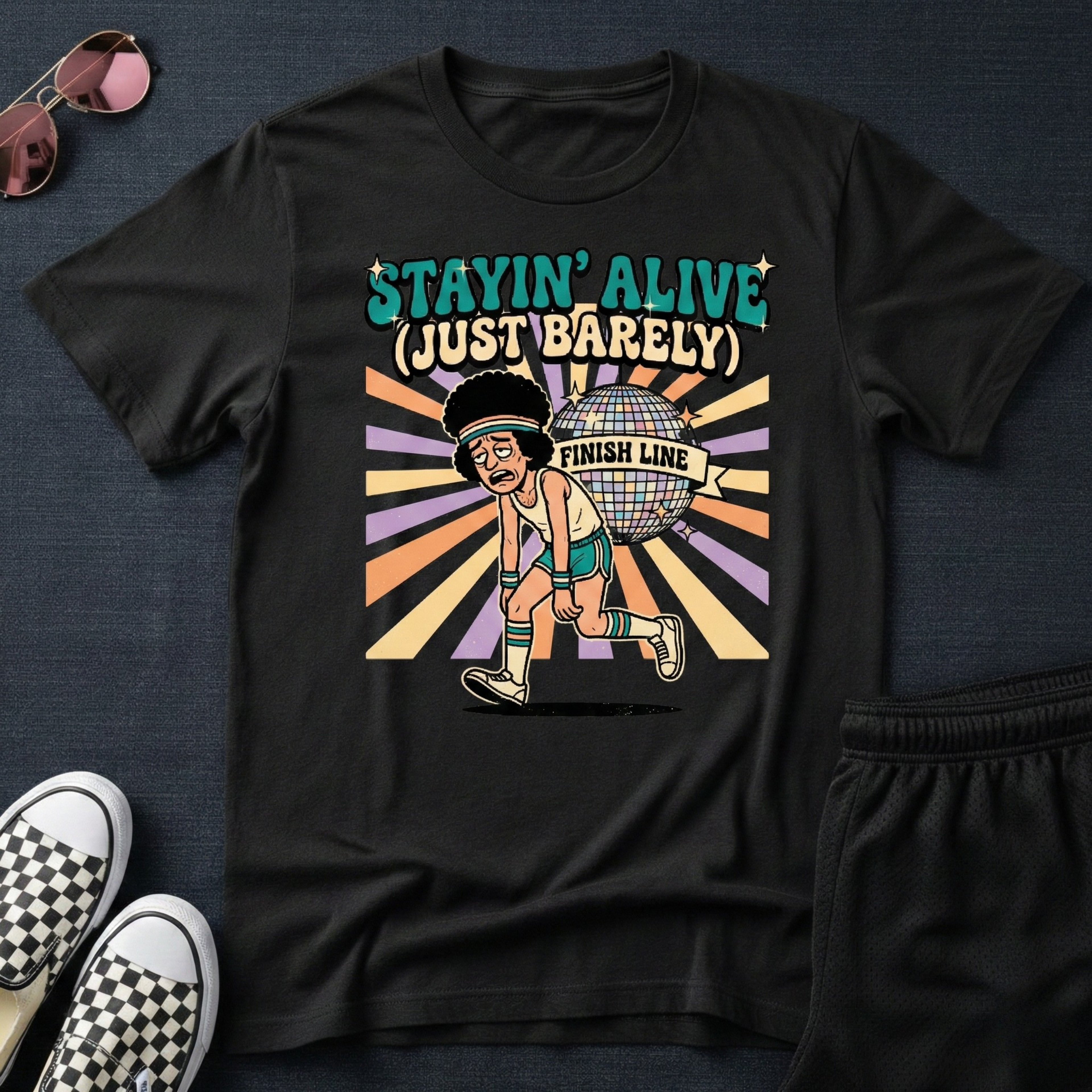 Stayin alive T-Shirt