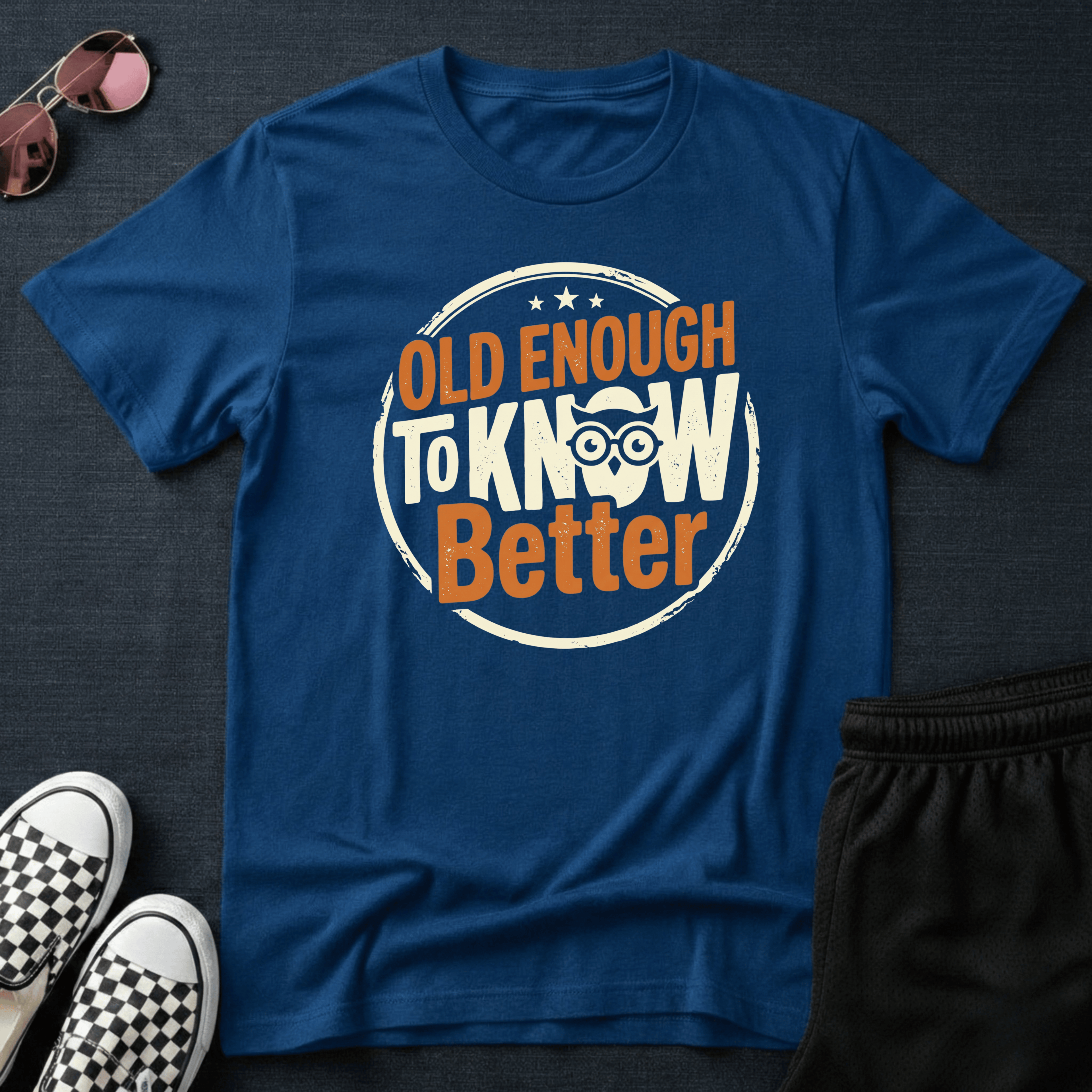 Old enough T-shirt