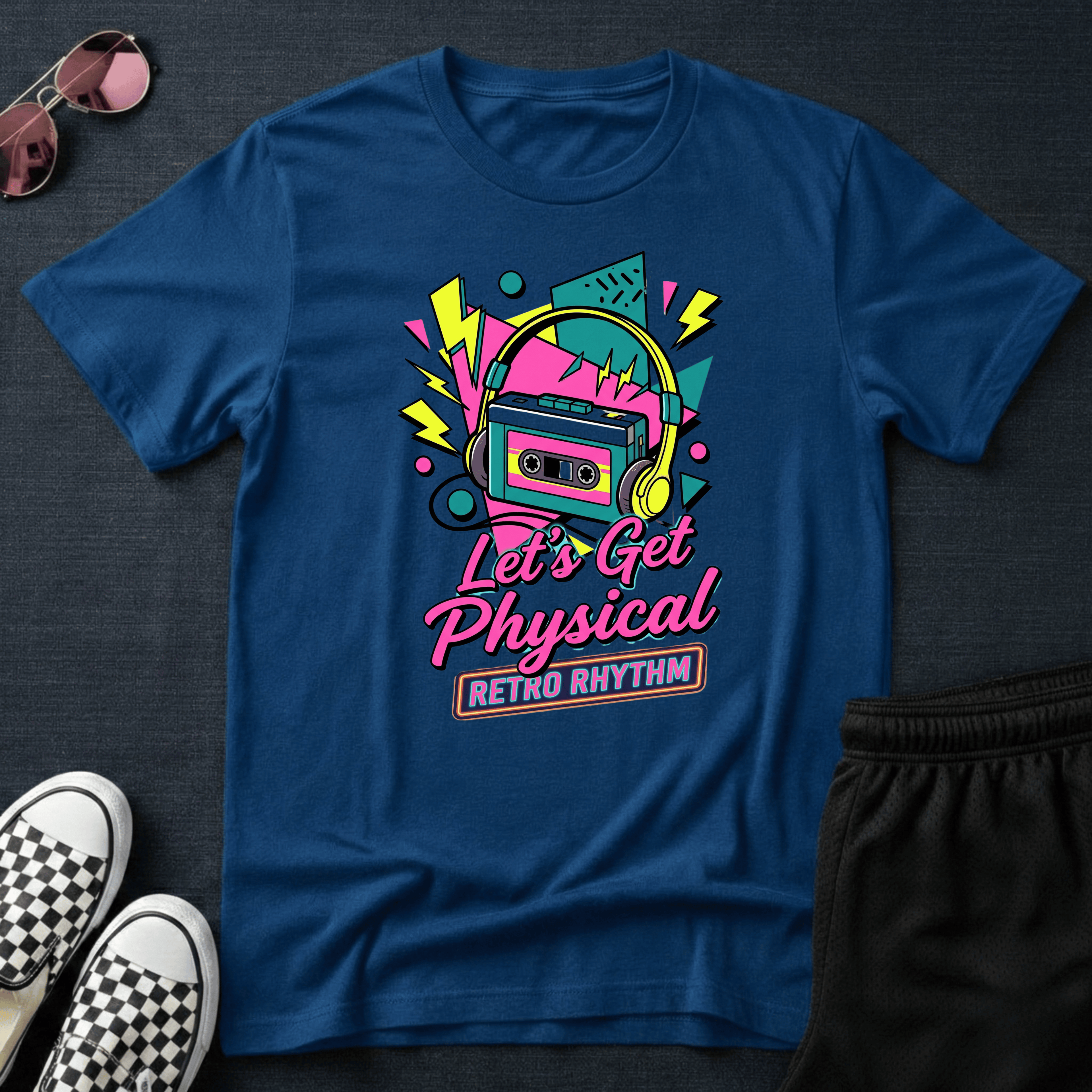 Let's get physical T-shirt