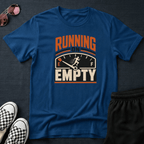 Running on empty T-shirt