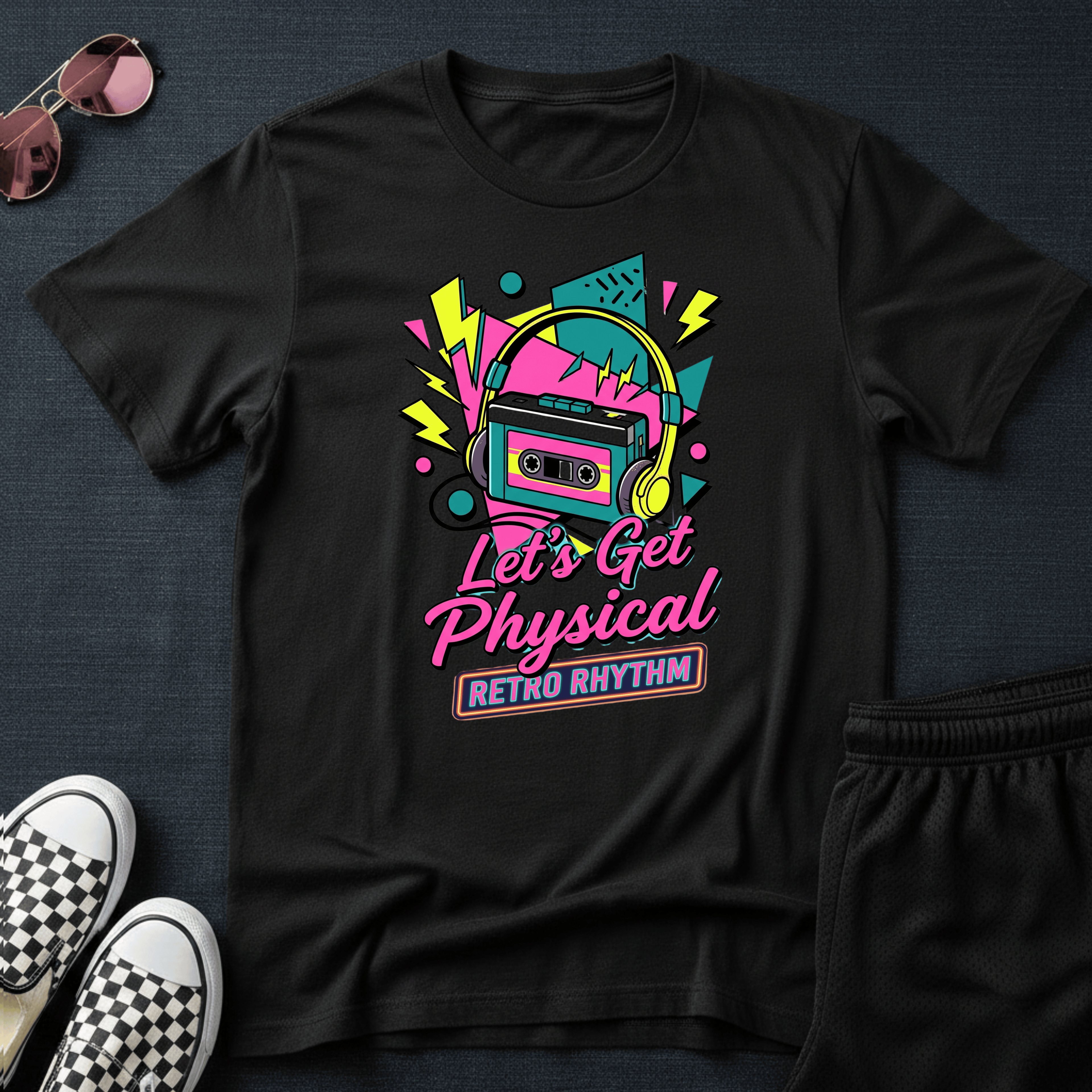 Let's get physical T-shirt