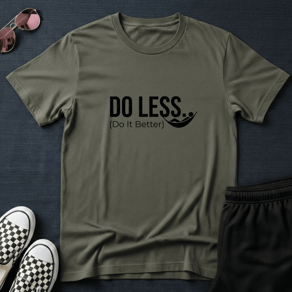 Do less T-shirt