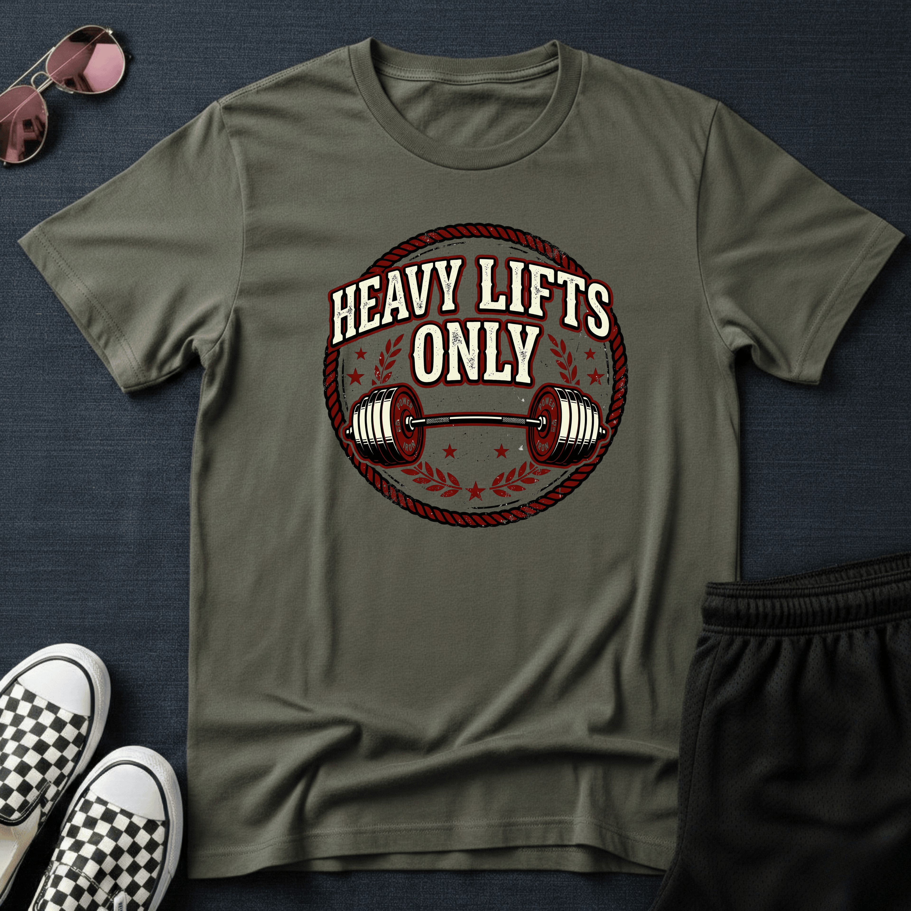 Heavy lifts only T-shirt