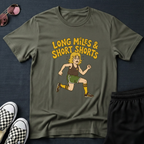 Long Miles, short shorts F T-Shirt