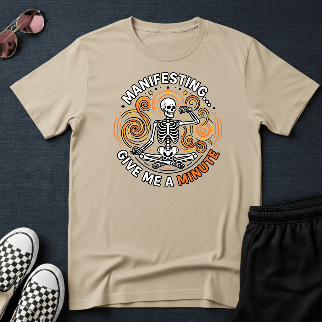 Manifesting T-shirt