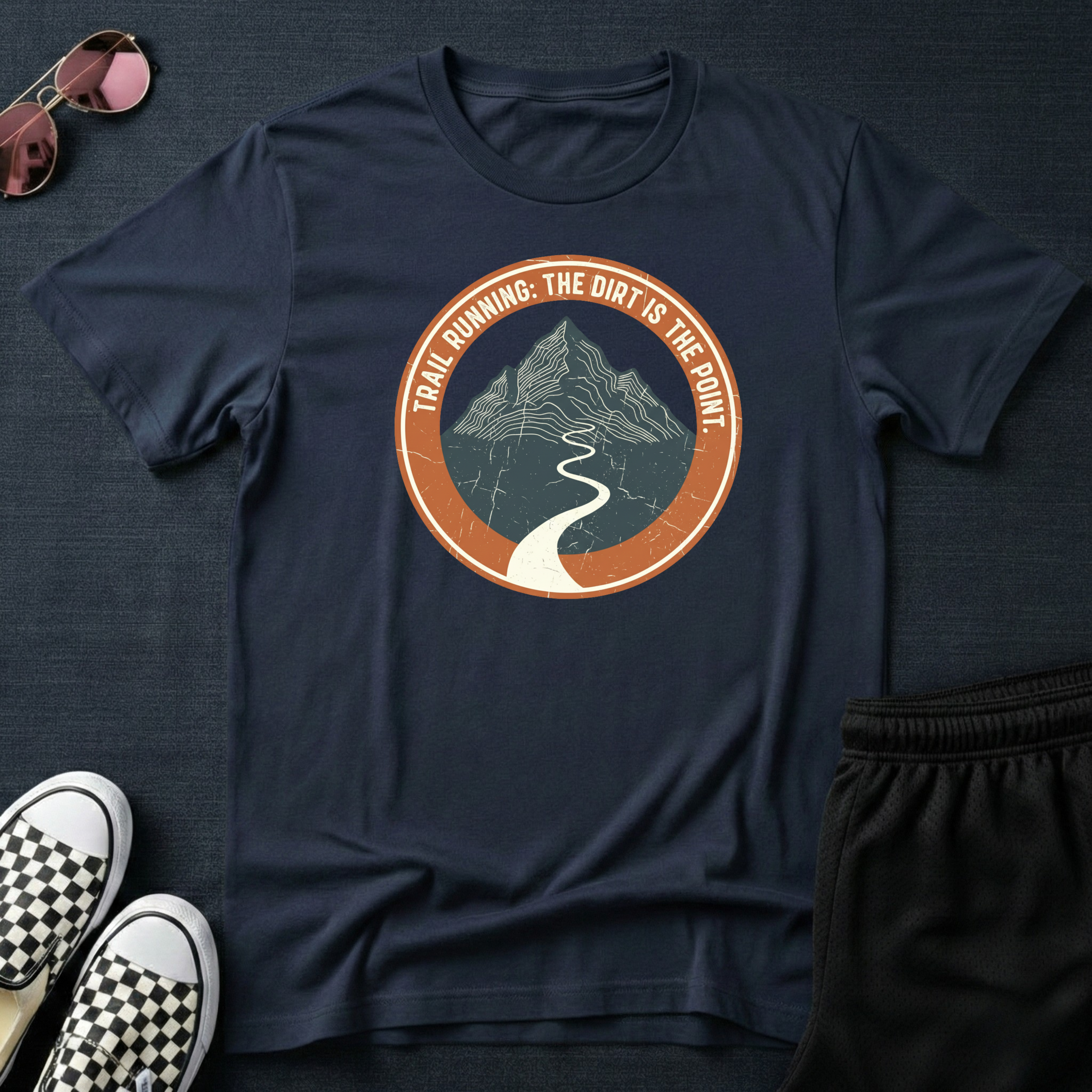 Trail running - The dirt is the point T-Shirt