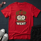 Get up and go T-shirt