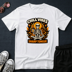 Chill vibes - sharp tongueT-shirt