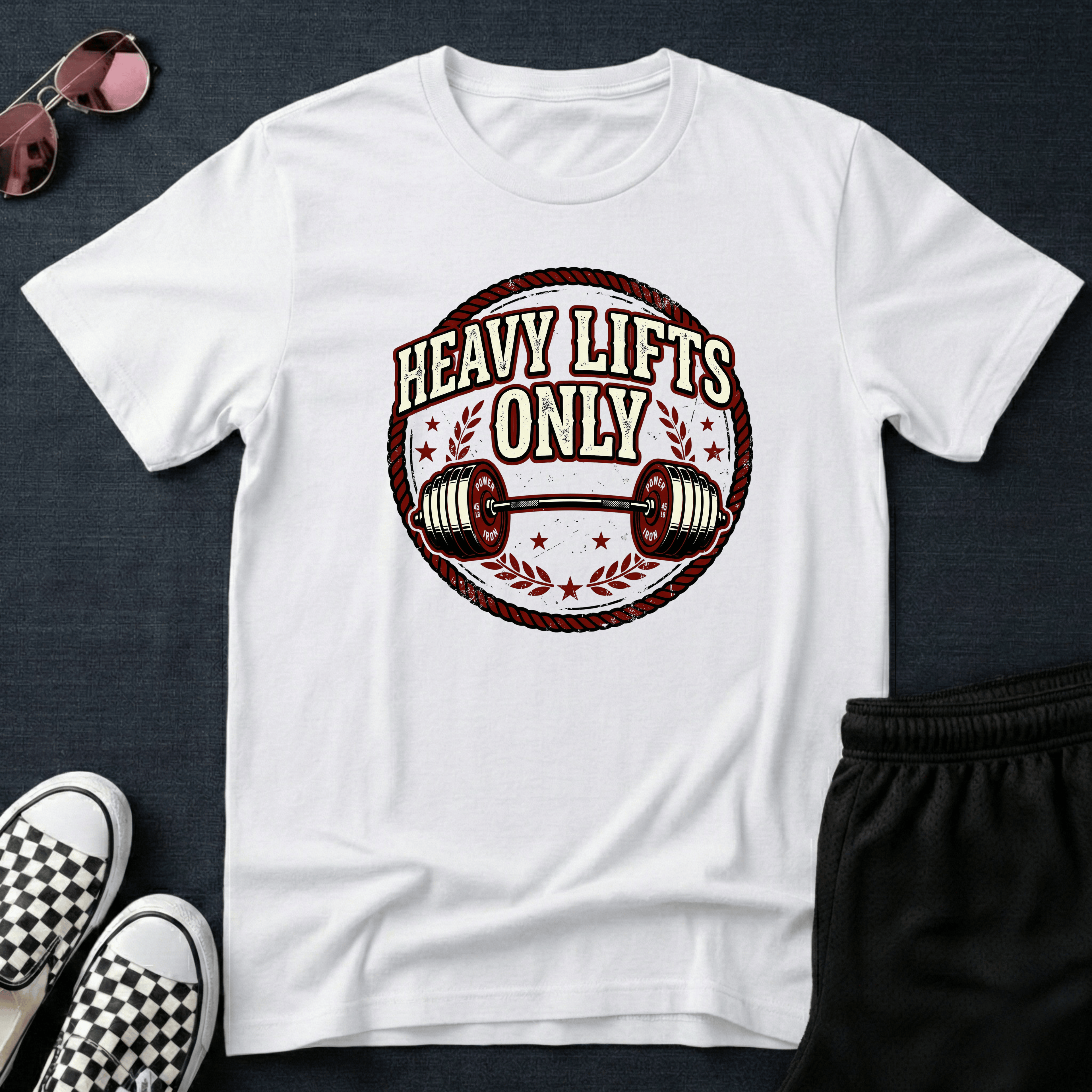 Heavy lifts only T-shirt